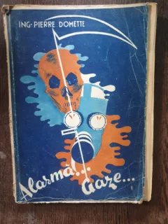 Ing. Pierre Domette - Alarma!... Gaze...