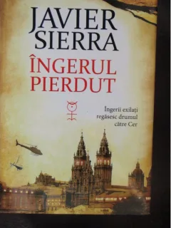 INGERUL PIERDUT - JAVIER SIERRA