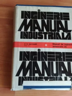 INGINERIE MANUAL INDUSTRIALA-VOL1,2,3- H.B.MAYNARD