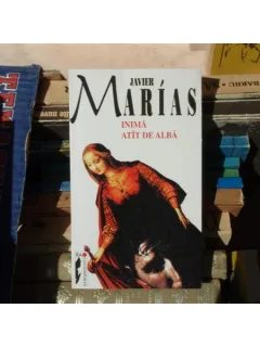 INIMA ATAT DE ALBA , Javier Marias , 1998