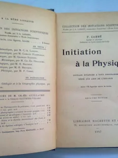 INITIATION A LA PHYSIQUE - F. CARRE  (INTRODUCERE IN FIZICA)