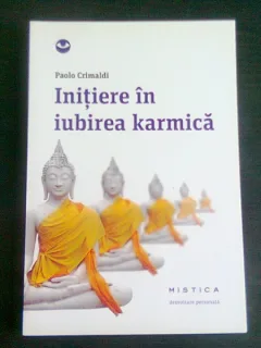 INITIERE IN IUBIREA KARMICA-PAOLO CRIMALDI