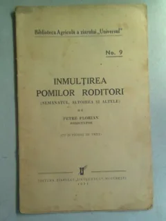 INMULTIREA POMILOR RODITORI - PETRE FLORIAN