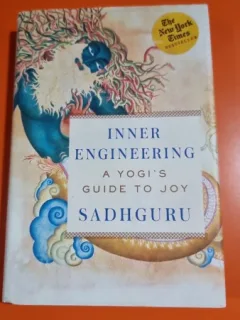 Inner Engineering a Yogi s Guide to Joy - Sadhguru