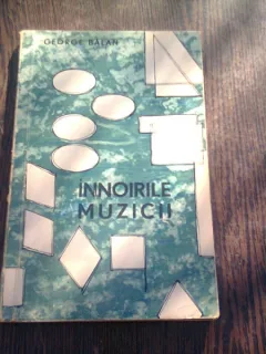 INNOIRILE MUZICII - GEORGE BALAN