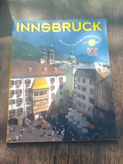 Innsbruck, Guide to the City with 124 Colour Photographs Including City-map  (text in limba engleza)