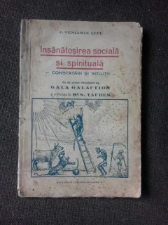 INSANATOSIREA SOCIALA SI SPIRITUALA, CONSTATARI SI SOLUTII - C. VENIAMIN LUPU