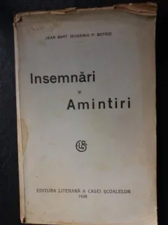 Insemanari si amintiri,Jean Bart (Eugeniu P. Botez)