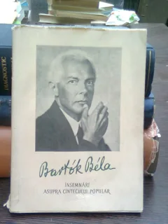Insemnari asupra cantecului popular - Bartok Bela