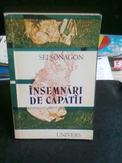 INSEMNARI DE CAPATAI - SEI SHONAGON