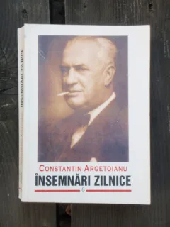 INSEMNARI ZILNICE - CONSTANTIN ARGETOIANU VOL.8
