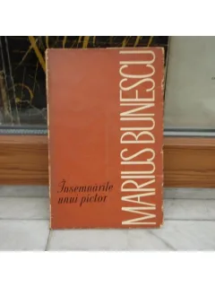 Insemnarile unui pictor , Marius Bunescu , 1965