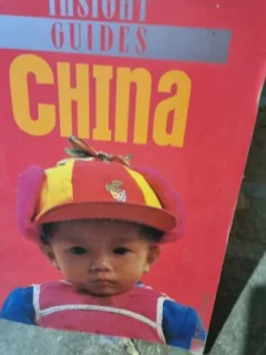 Insight guides China  (text in limba engleza)