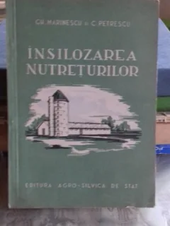 INSILOZAREA NUTRETURILOR - GH MARINESCU