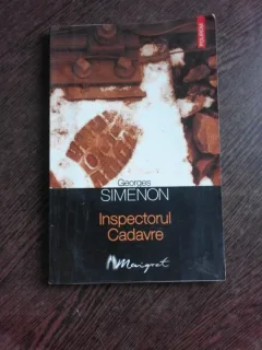 INSPECTORUL CADAVRE - GEORGES SIMENON