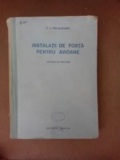 Instalatii de forta pentru avioane - V.I. Polikovski