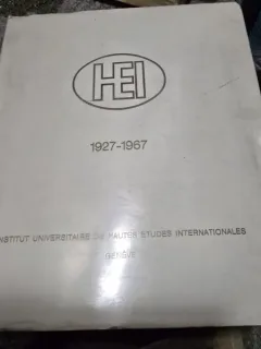 Institut Universitaire de Hautes Etudes Internationales 1927-1967