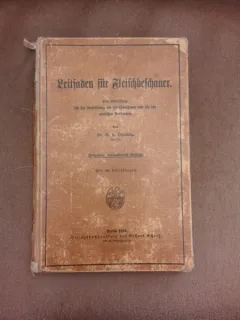 Instructiuni pentru macelari  (carte in limba germana, caractere gotice)