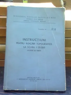 Instructiuni pentru ridicari topografice la scara 1>25000