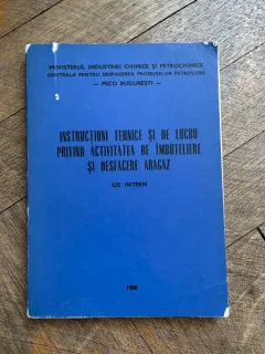 Instructiuni tehnice si de lucru privind activitatea de imbuteliere si desfacere aragaz