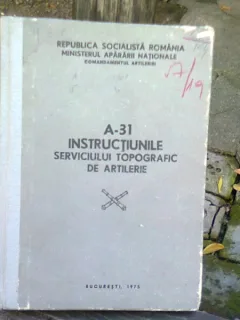 INSTRUCTIUNILE SERVICIULUI TOPOGRAFIC DE ARTILERIE