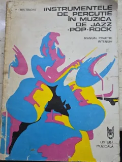 INSTRUMENTELE DE PERCUTIE IN MUZICA DE JAZZ, POP, ROCK - CRISTINOIU