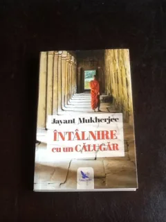 Intalnire cu un calugar - Jayant Mukherjee