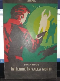 Intalnire in valea mortii  - Stefan Berciu (Colectia Sfinx)