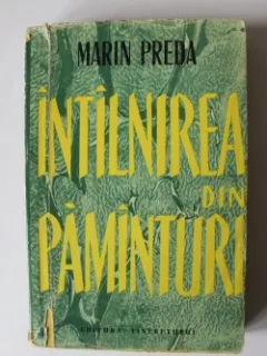 INTALNIREA DIN PAMANTURI - MARIN PREDA
