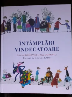 Intamplari vindecatoare - Cristina Donovici