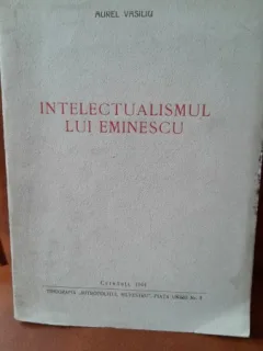 Intelectualismul lui Eminescu - Aurel Vasiliu