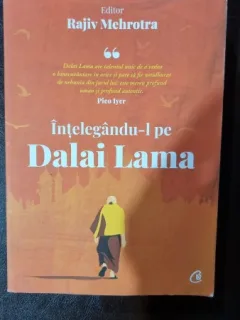 Intelegandu-l pe Dalai Lama - Rajiv Mehrotra