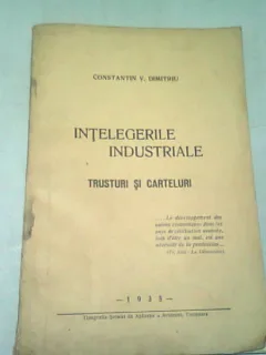 INTELEGERILE INDUSTRIALE. TRUSTURI SI CARTELURI - CONSTANTIN V. DUMITRU