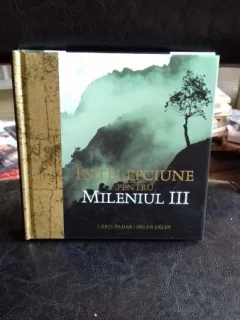 INTELEPCIUNE PENTRU MILENIUL III - HELEN EXLEY