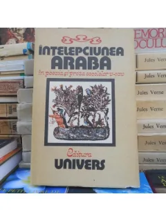 Intelepciunea araba in poezie si proza , 1988