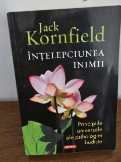 Intelepciunea inimii - Jack Kornfield