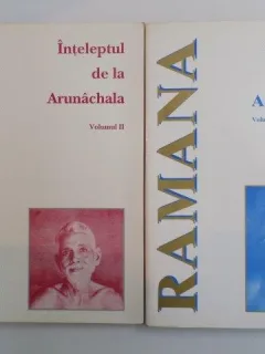 INTELEPTUL DE LA ARUNACHALA , VOL I - II DE SRI RAMANA MAHARSHI