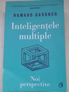 Inteligentele multiple. Noi perspective - Howard Gardner