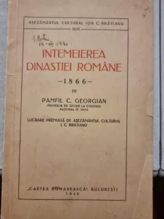 Intemeierea dinastiei romane - Pamfil C. Georgian