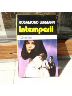 Intemperii , Rosamond Lehmann , 1994