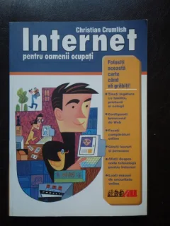 Internet Pentru Oamenii Ocupati - C. Crumlish