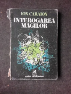 INTEROGAREA MAGILOR - ION CARAION  (CU DEDICATIA AUTORULUI)