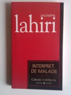 INTERPRET DE MALADII - JHUMPA LAHIRI