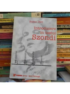 Introducere in testul Szondi - Susan Deri