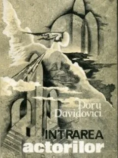 Intrarea actorilor Doru Davidovici