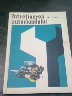 INTRETINEREA AUTOMOBILULUI - FREIFELD H.