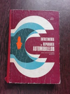 INTRETINEREA SI REPARAREA AUTOMOBILELOR - AL. GROZA