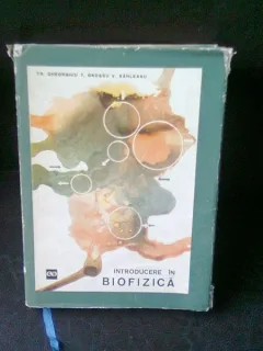 INTRODUCERE IN BIOFIZICA - TR. GHEORGHIU