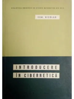 INTRODUCERE IN CIBERNETICA - EDM. NICOLAU