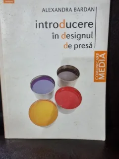 Introducere in designul de presa - Alexandra Bardan